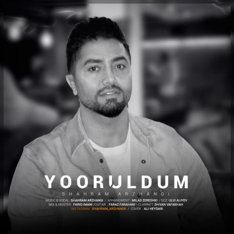 دانلود آهنگ شهرام ارژنگی به نام یورولدوم