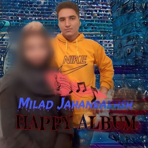 دانلود آلبوم میلاد جهانبخش به نام شاد